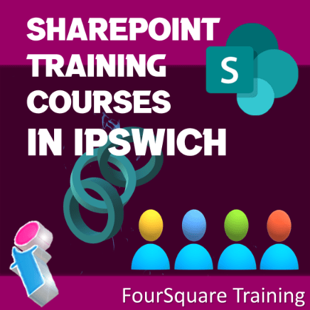 Microsoft SharePoint training in Ipswich