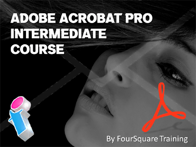Adobe Acrobat Pro Intermediate course poster