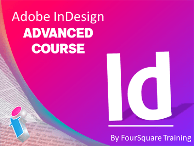 Adobe InDesign Advanced course poster