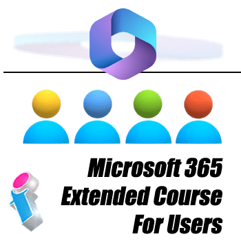 Microsoft 365 For Users - Extended Course