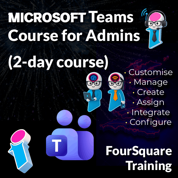 MS Teams Administrator course