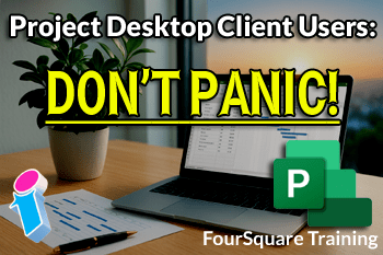 Microsoft Project Desktop Client - No Changes