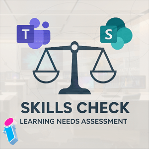SharePoint and Teams Learning Needs Analysis